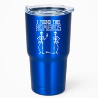 I Found This Humerus Funny Skeleton Tumbler