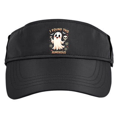 I Found This Humorous Halloween Ghost Design Cool Gift Adult Drive Performance Visor