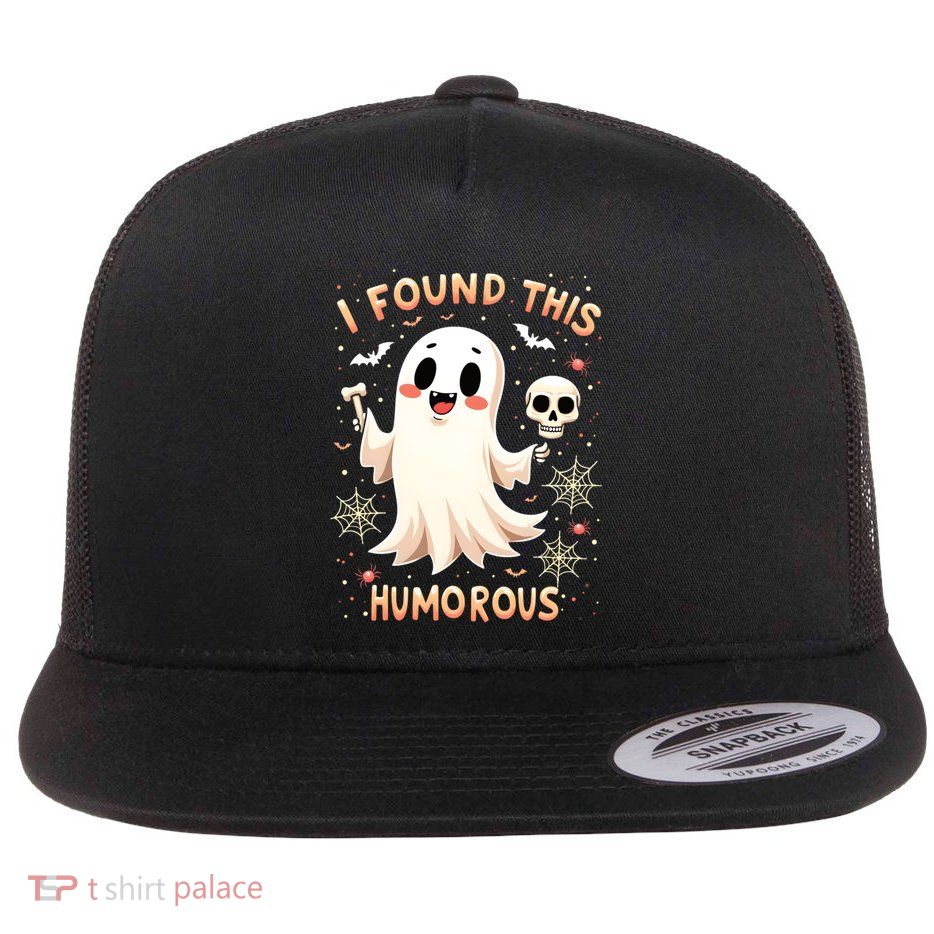 I Found This Humorous Halloween Ghost Design Cool Gift Flatbill Hat