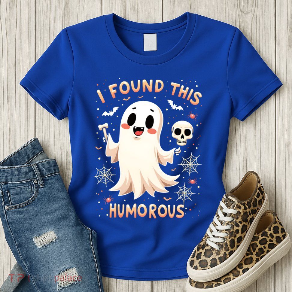 I Found This Humorous Halloween Ghost Design Cool Gift Womens T-Shirt