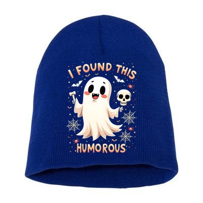 I Found This Humorous Halloween Ghost Design Cool Gift Short Acrylic Beanie
