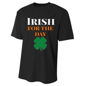 Irish For The Day St Patricks Day Performance Sprint T-Shirt