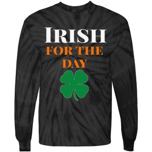 Irish For The Day St Patricks Day Tie-Dye Long Sleeve Shirt