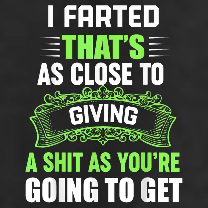 I Farted That's As Close To Giving A Shit Tumbler