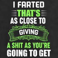 I Farted That's As Close To Giving A Shit Microfiber Hand Towel