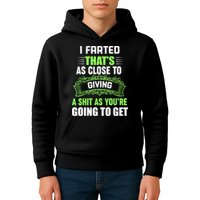 I Farted That's As Close To Giving A Shit Kids Hoodie