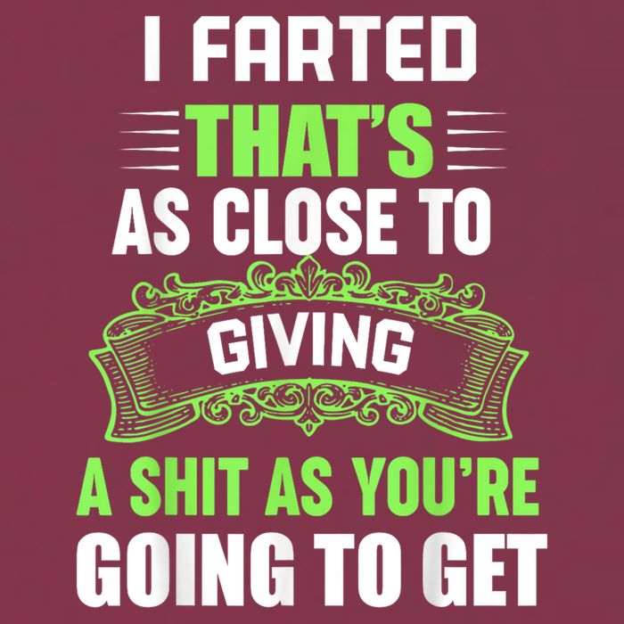 I Farted That's As Close To Giving A Shit 16oz Travel Tumbler