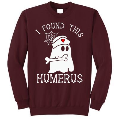 I Found This Humerous Tall Sweatshirt