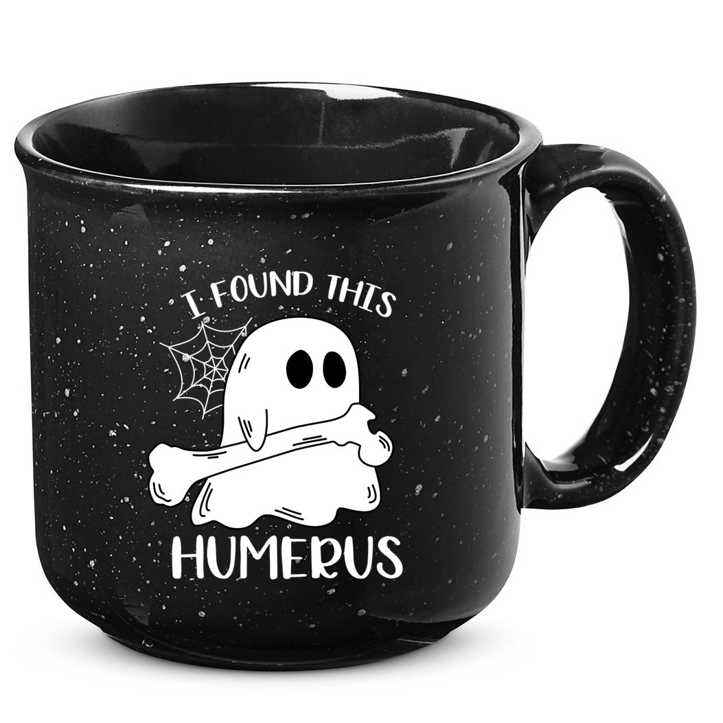 I Found This Humerus Funny Orthopedic Surgeon Ghost Gift 15oz Campfire Ceramic Mug