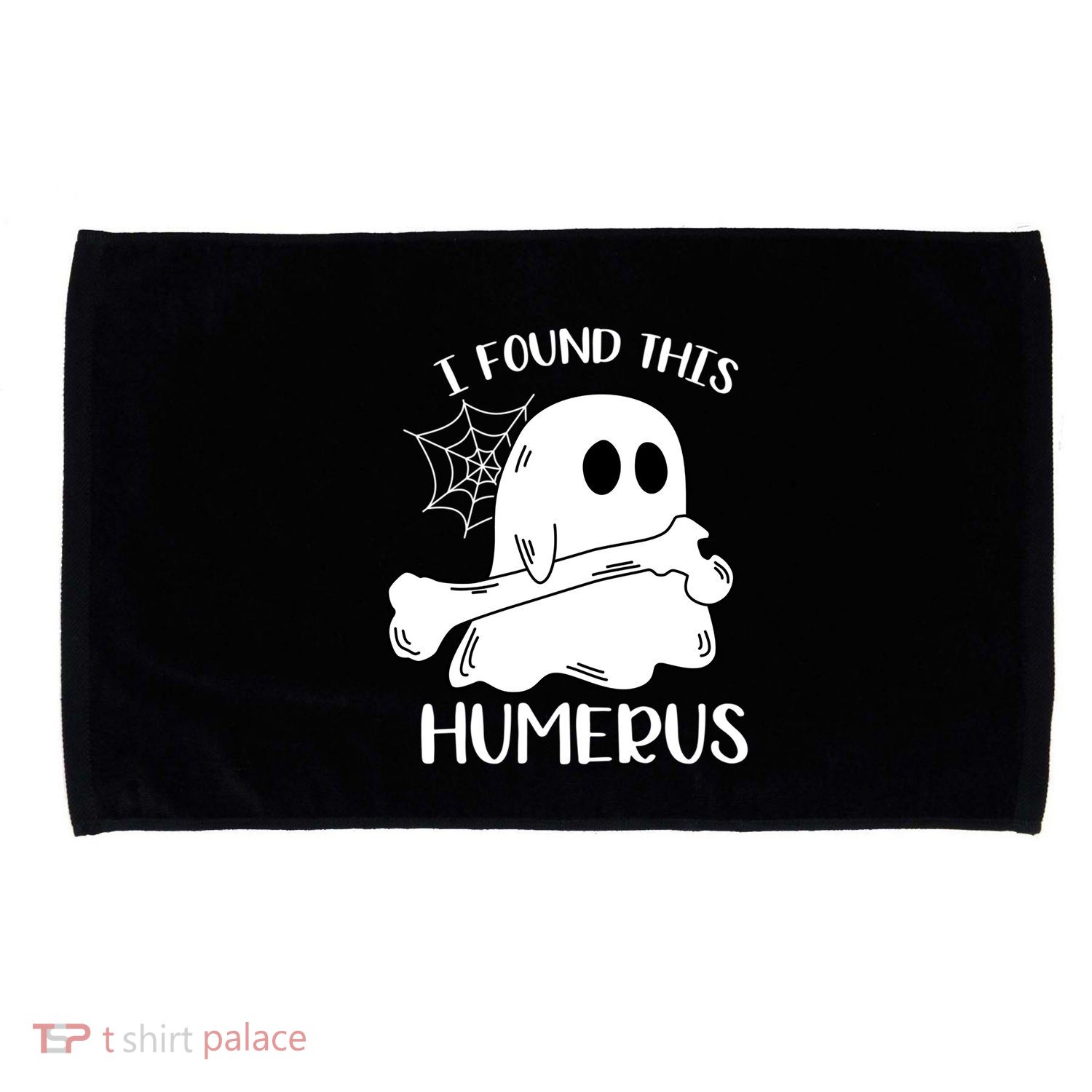 I Found This Humerus Funny Orthopedic Surgeon Ghost Gift Microfiber Hand Towel
