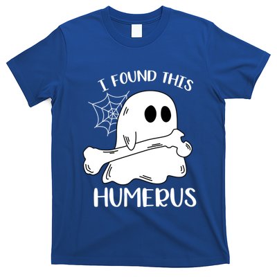 I Found This Humerus Funny Orthopedic Surgeon Ghost Gift T-Shirt