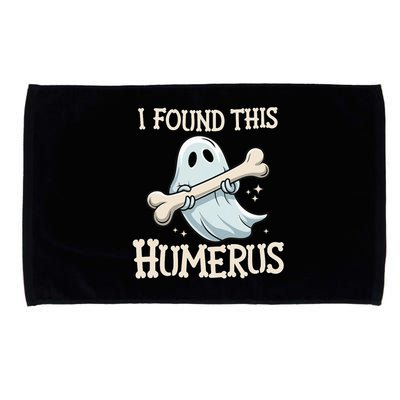 I Found This Humerus Halloween Ghost Bone Humorous Funny Microfiber Hand Towel