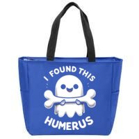 I Found This Humerus Halloween Ghost Bone Funny Humorous Gift Zip Tote Bag