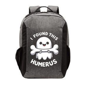 I Found This Humerus Halloween Ghost Bone Funny Humorous Gift Vector Backpack