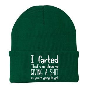 I Farted ThatS As Close To Me Giving A Shjt Funny Fart Knit Cap Winter Beanie