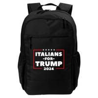 Italians For Trump 2024 Daily Commute Backpack