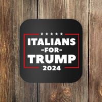 Italians For Trump 2024 Coaster