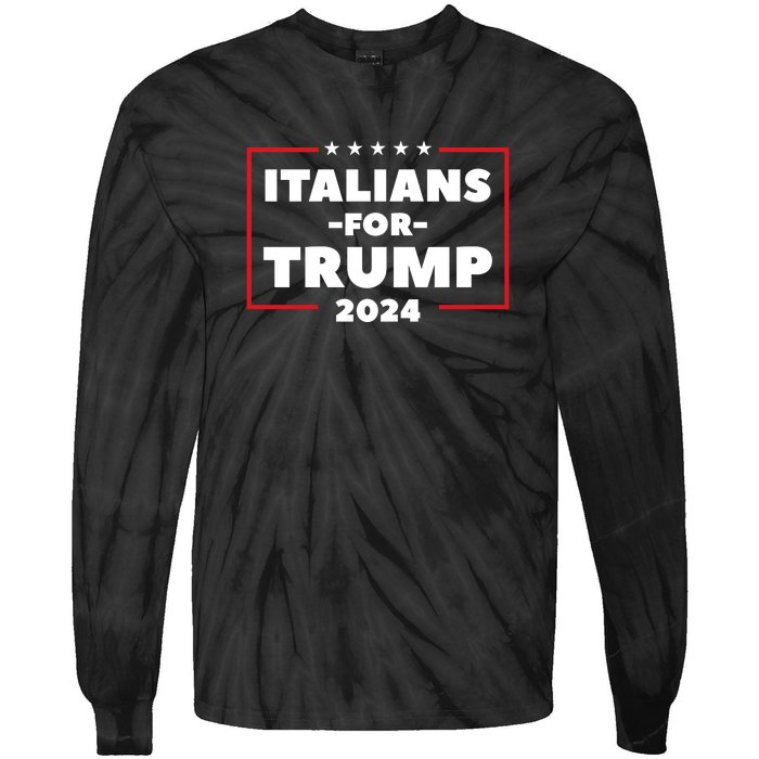 Italians For Trump 2024 Tie-Dye Long Sleeve Shirt