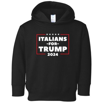 Italians For Trump 2024 Toddler Hoodie