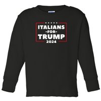 Italians For Trump 2024 Toddler Long Sleeve Shirt