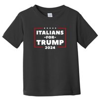 Italians For Trump 2024 Toddler T-Shirt