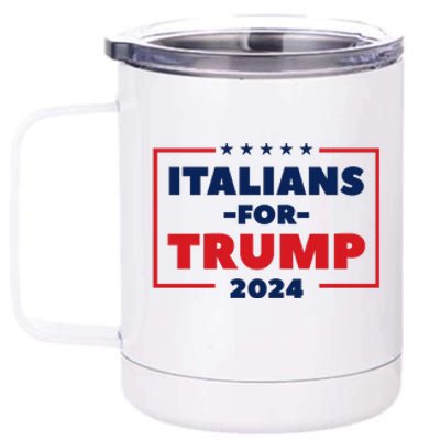 Italians For Trump 2024 12 oz Stainless Steel Tumbler Cup