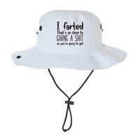 I Farted ThatS As Close To Giving A Shit As YouRe Going To Legacy Cool Fit Booney Bucket Hat