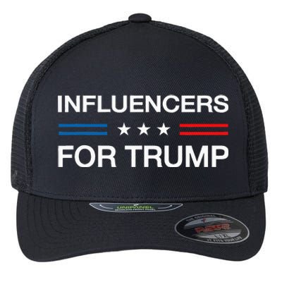 Influencers For Trump 2024 Funny Election Influencer Creator Flexfit Unipanel Trucker Cap