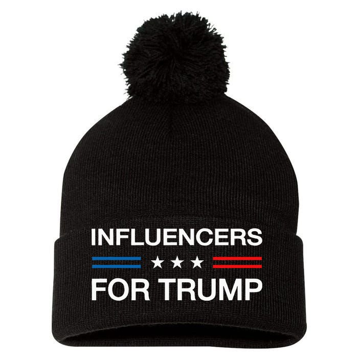 Influencers For Trump 2024 Funny Election Influencer Creator Pom Pom 12in Knit Beanie