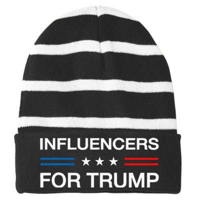 Influencers For Trump 2024 Funny Election Influencer Creator Striped Beanie with Solid Band