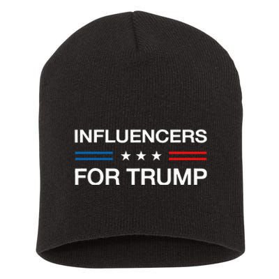 Influencers For Trump 2024 Funny Election Influencer Creator Short Acrylic Beanie