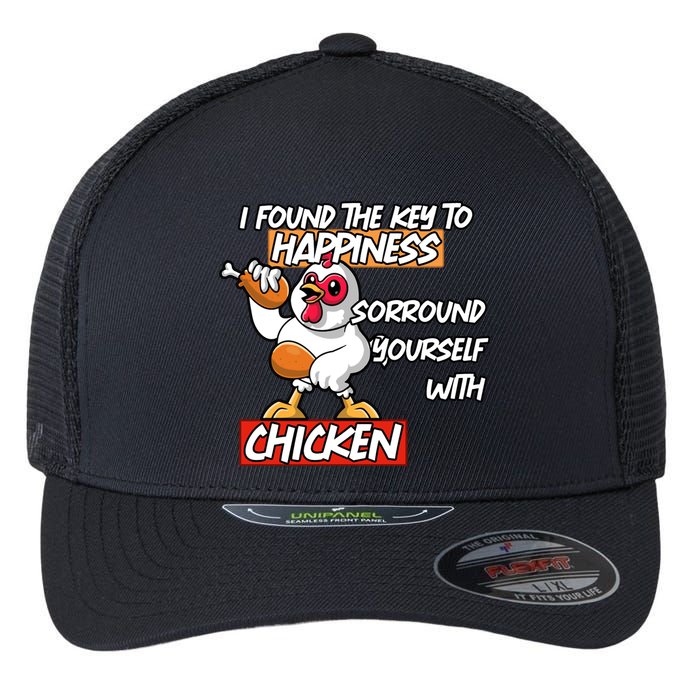 I Found The Key To Happiness, Surround Yourself With Chickens Flexfit Unipanel Trucker Cap