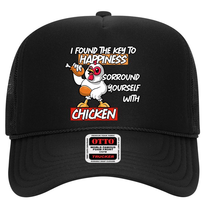 I Found The Key To Happiness, Surround Yourself With Chickens Hat