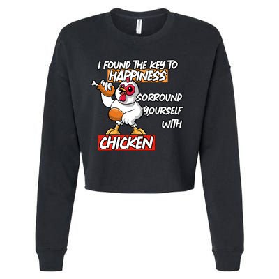 I Found The Key To Happiness, Surround Yourself With Chickens Cropped Pullover Crew