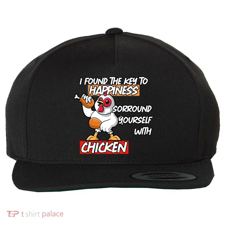 I Found The Key To Happiness, Surround Yourself With Chickens Wool Snapback Cap