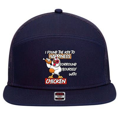 I Found The Key To Happiness, Surround Yourself With Chickens 7 Panel Mesh Trucker Snapback Hat