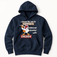 I Found The Key To Happiness, Surround Yourself With Chickens Hoodie