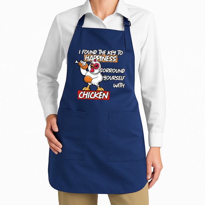 I Found The Key To Happiness, Surround Yourself With Chickens Apron