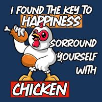 I Found The Key To Happiness, Surround Yourself With Chickens Apron