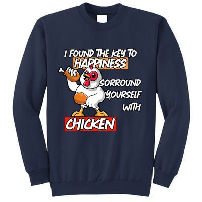 I Found The Key To Happiness, Surround Yourself With Chickens Sweatshirt