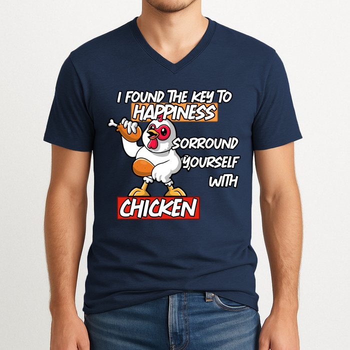 I Found The Key To Happiness, Surround Yourself With Chickens V-Neck T-Shirt