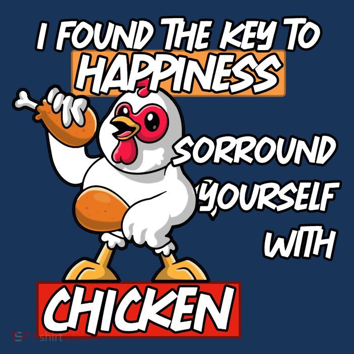 I Found The Key To Happiness, Surround Yourself With Chickens Button