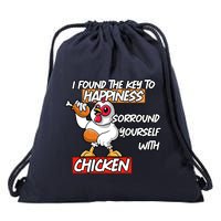 I Found The Key To Happiness, Surround Yourself With Chickens Drawstring Bag