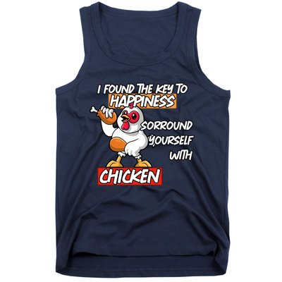 I Found The Key To Happiness, Surround Yourself With Chickens Tank Top