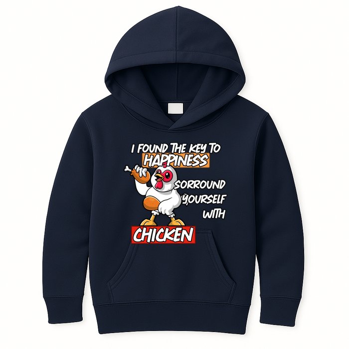 I Found The Key To Happiness, Surround Yourself With Chickens Kids Hoodie