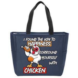 I Found The Key To Happiness, Surround Yourself With Chickens Zip Tote Bag