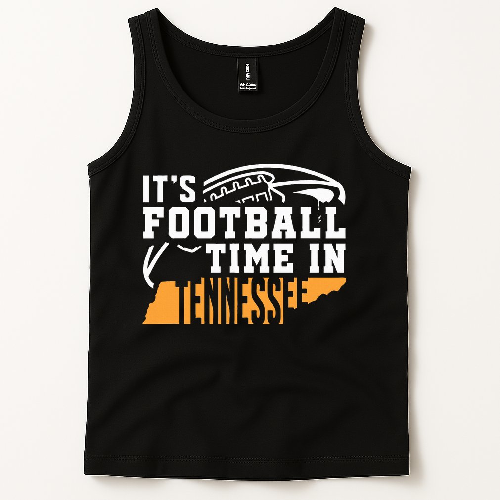 ItS Football Time In Tennessee Orange And White Tank Top