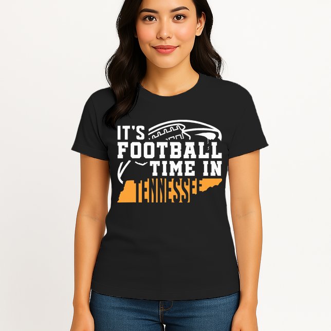 ItS Football Time In Tennessee Orange And White Womens T-Shirt