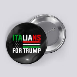 Italians For Trump Usa Flag Trump 2024 Elections Pro Trump Button