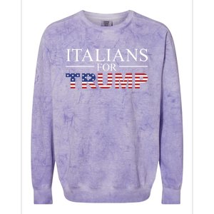 Italians For Trump Donald Trump 2024 Elections Gift Colorblast Crewneck Sweatshirt